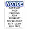 Signmission Safety Sign, OSHA Notice, 24" Height, Aluminum, Don't Slip When Carrying Your Sign, Portrait OS-NS-A-1824-V-11465 - alternate 1
